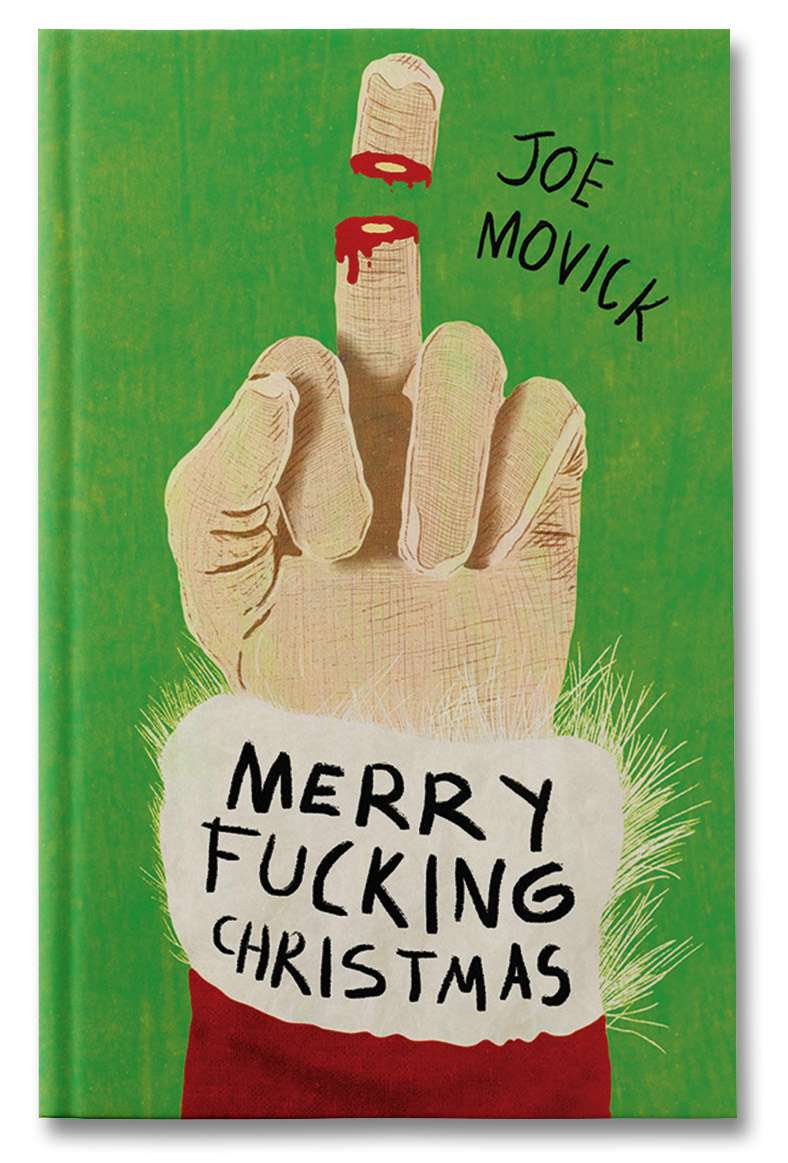 Merry Fucking Christmas - Joe Movick