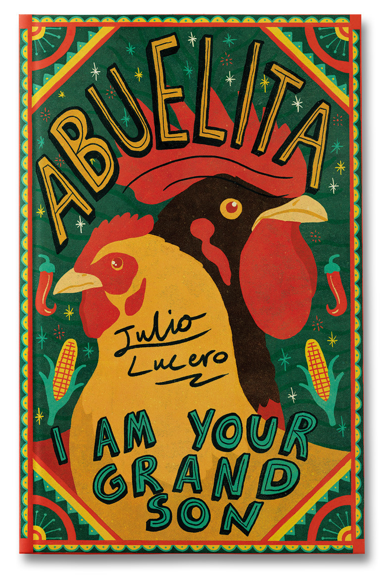 Abuelita I am Your Grandson - Julio Lucero