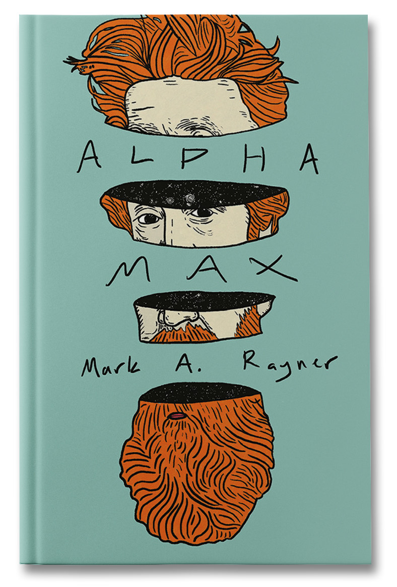 Alpha Max - Mark A. Rayner