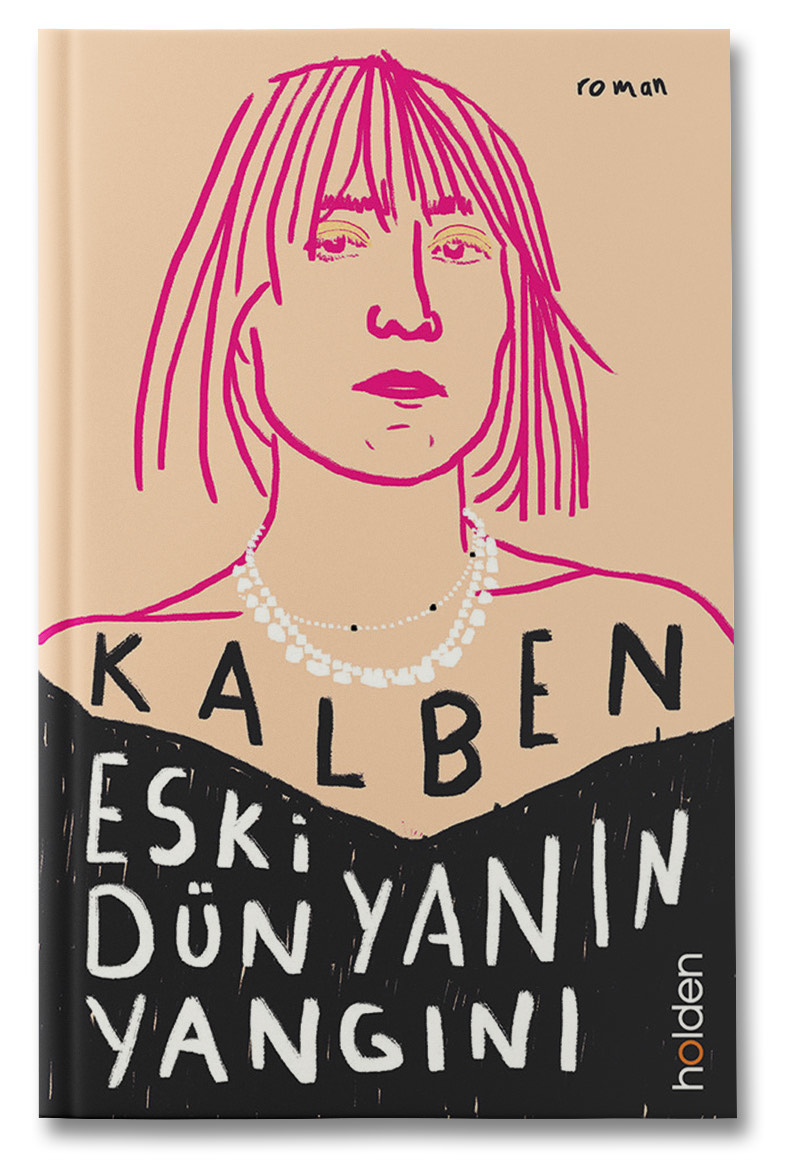 Eski Dünyanın Yangını - Kalben