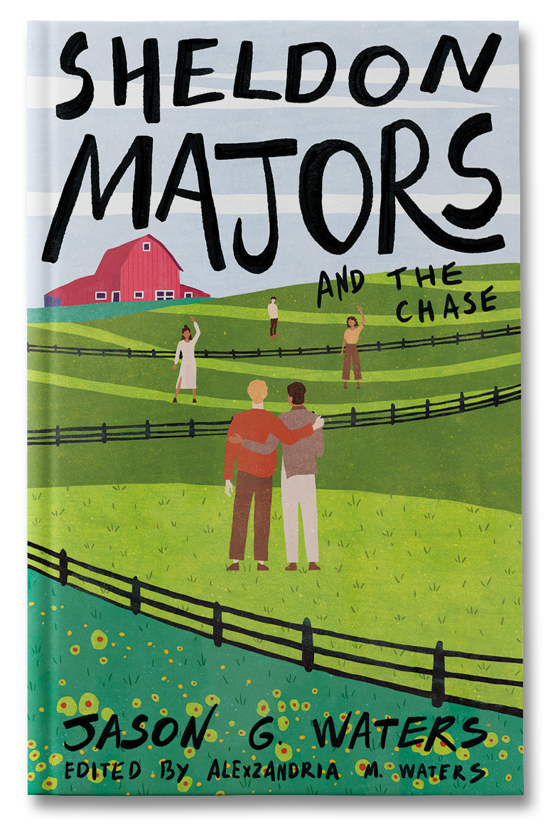 Sheldon Majors And The Chase - Jason G. Waters