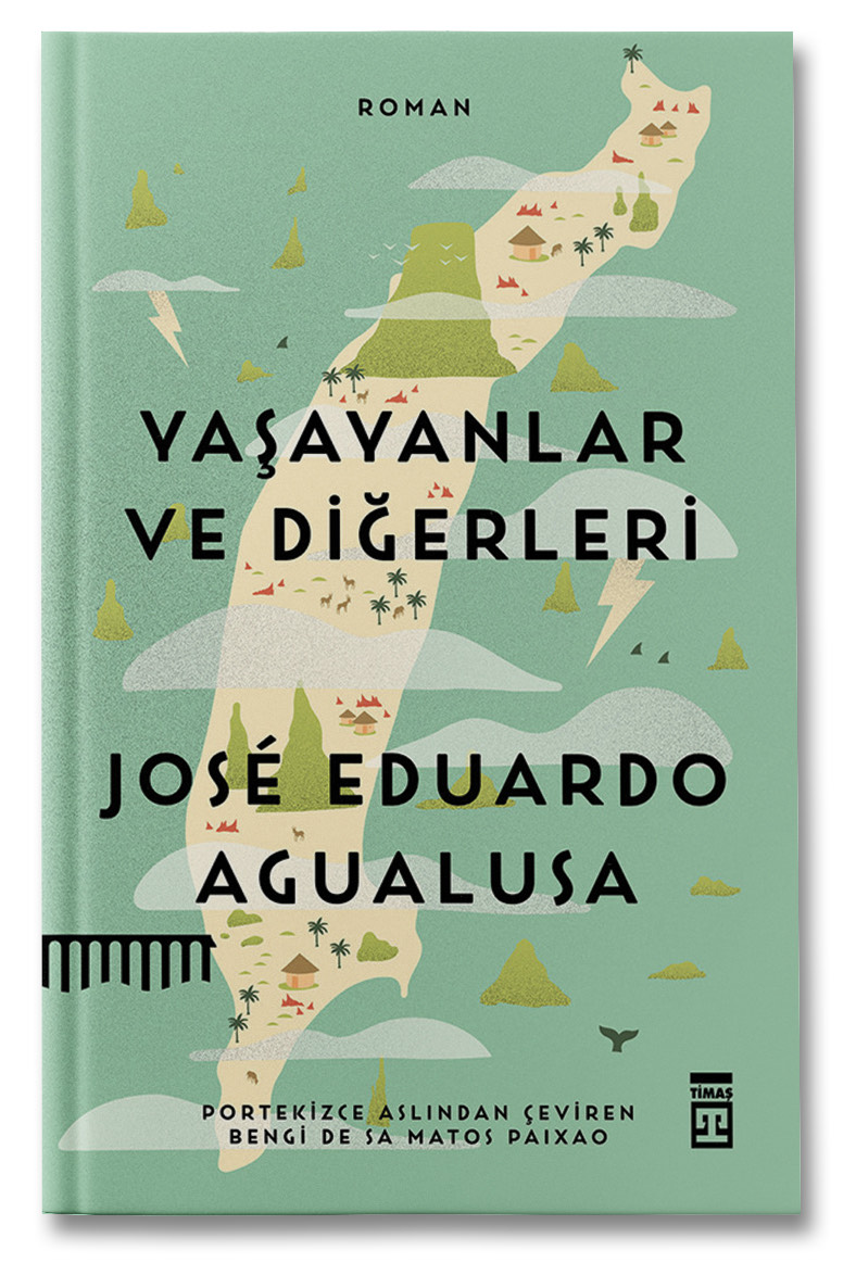 Yaşayanlar ve Diğerleri - Jose Eduardo Agualusa